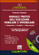 Manuale pratico dell'esecuzione mobiliare e immobiliare. Giurisprudenza, formulario, schemi operativi