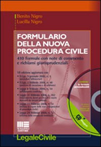 Formulario della nuova procedura civile. 410 formule con note di commento e richiami giurisprudenziali