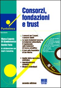 Consorzi, fondazioni e trust