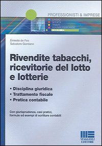 Rivendite tabacchi, ricevitorie del lotto e lotterie