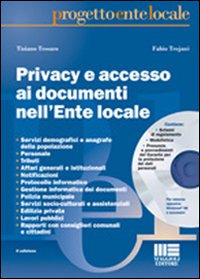 Privacy e accesso ai documenti nell'ente locale