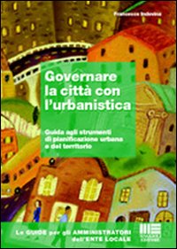 Governare la città con l'urbanistica