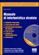 Manuale di infortunistica stradale