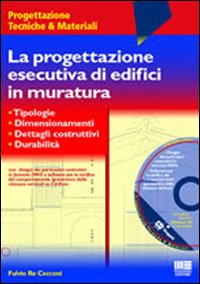 La progettazione esecutiva di edifici in muratura