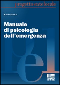 Manuale di psicologia dell'emergenza