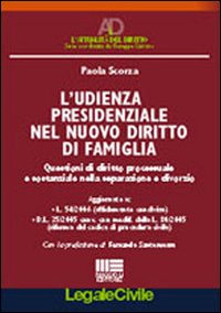 L'udienza presidenziale nel nuovo diritto di famiglia