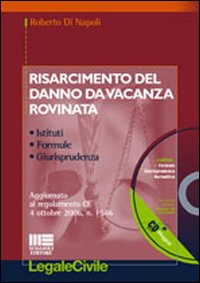 Risarcimento nel danno da vacanza rovinata