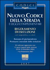 Nuovo codice della strada e leggi complementari