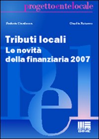 Tributi locali. Le novità della finanziaria 2007