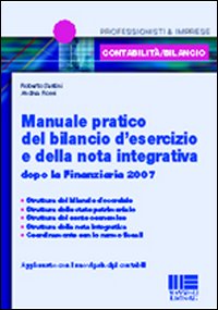 Manuale pratico del bilancio d'esercizio e della nota integrativa
