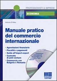 Manuale pratico del commercio internazionale