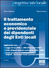 Il trattamento economico e previdenziale dei dipendenti degli enti locali