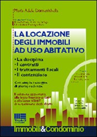 La locazione degli immobili ad uso abitativo