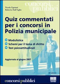 Quiz commentati per i concorsi in polizia municipale