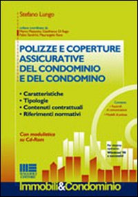 Polizze e coperture assicurative del condominio e del condomino