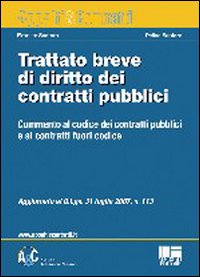 Trattato breve di diritto dei contratti pubblici