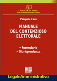 Manuale del contenzioso elettorale