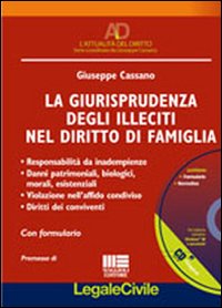 La giurisprudenza degli illeciti nel diritto di famiglia