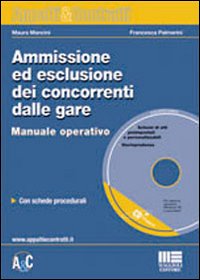 Ammissione ed esclusione dei concorrenti dalle gare