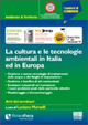 La cultura e le tecnologie ambientali in Italia ed in Europa
