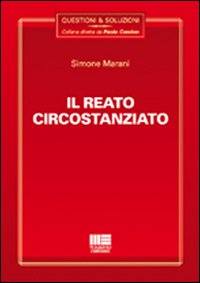 Il reato circostanziato