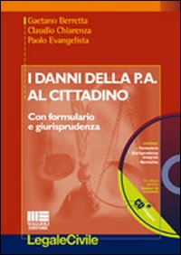 I danni della p.a. al cittadino