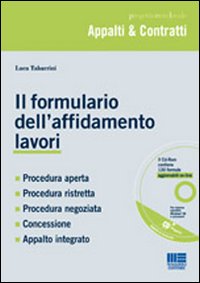 Il formulario dell'affidamento lavori