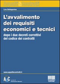 L'avvalimento dei requisiti economici e tecnici
