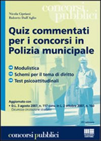 Quiz commentati per i concorsi in polizia municipale