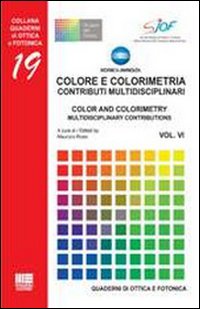 Colore e colorimetria. Contributi multidisciplinari-Color and colorimetry. Multidisciplinary contributions