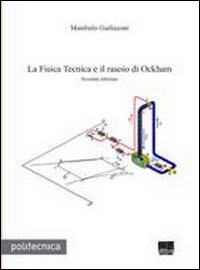 La fisica tecnica e il rasoio di Ockham