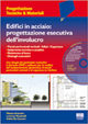 Edifici in acciaio. Progettazione esecutiva dell'involucro