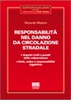 Responsabilità nel danno da circolazione stradale