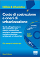 Costo di costruzione e oneri di urbanizzazione