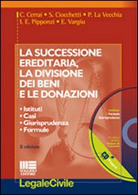 La successione ereditaria, la divisione dei beni e le donazioni