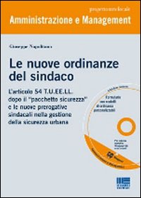 Le nuove ordinanze del sindaco