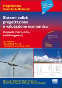 Sistemi eolici. Progettazione e valutazione economica
