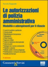 Le autorizzazioni di polizia amministrativa
