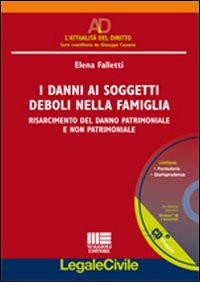 I danni ai soggetti deboli nella famiglia
