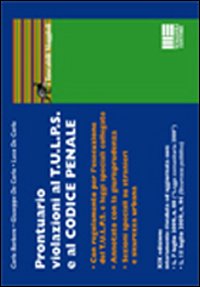 Prontuario violazioni al T.U.L.P.S. e al codice penale