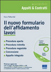 Il nuovo formulario dell'affidamento lavori