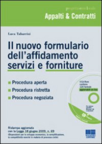 Il nuovo formulario dell'affidamento servizi e forniture