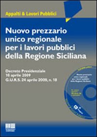 Nuovo prezzario unico regionale per i lavori pubblici della Regione Siciliana