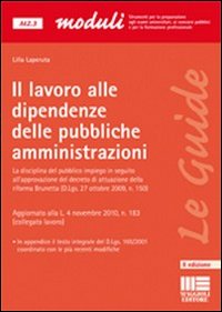 Il lavoro alle dipendenze delle pubbliche amministrazioni