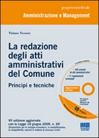 La redazione degli atti amministrativi del comune. Principi e tecniche