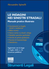 Le indagini nei sinistri stradali