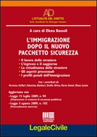 L'immigrazione dopo il nuovo pacchetto sicurezza