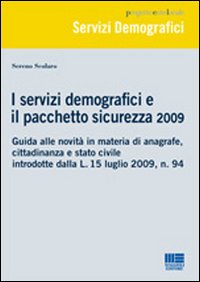 I servizi demografici e il pacchetto sicurezza 2009