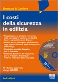 I costi della sicurezza in edilizia