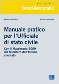 Manuale pratico per l'ufficiale di stato civile